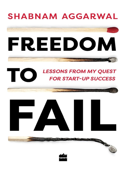 Title details for Freedom to Fail by Shabnam Aggarwal - Available